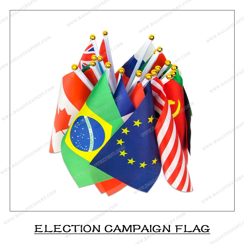 ELECTION CAMPAIGN FLAG